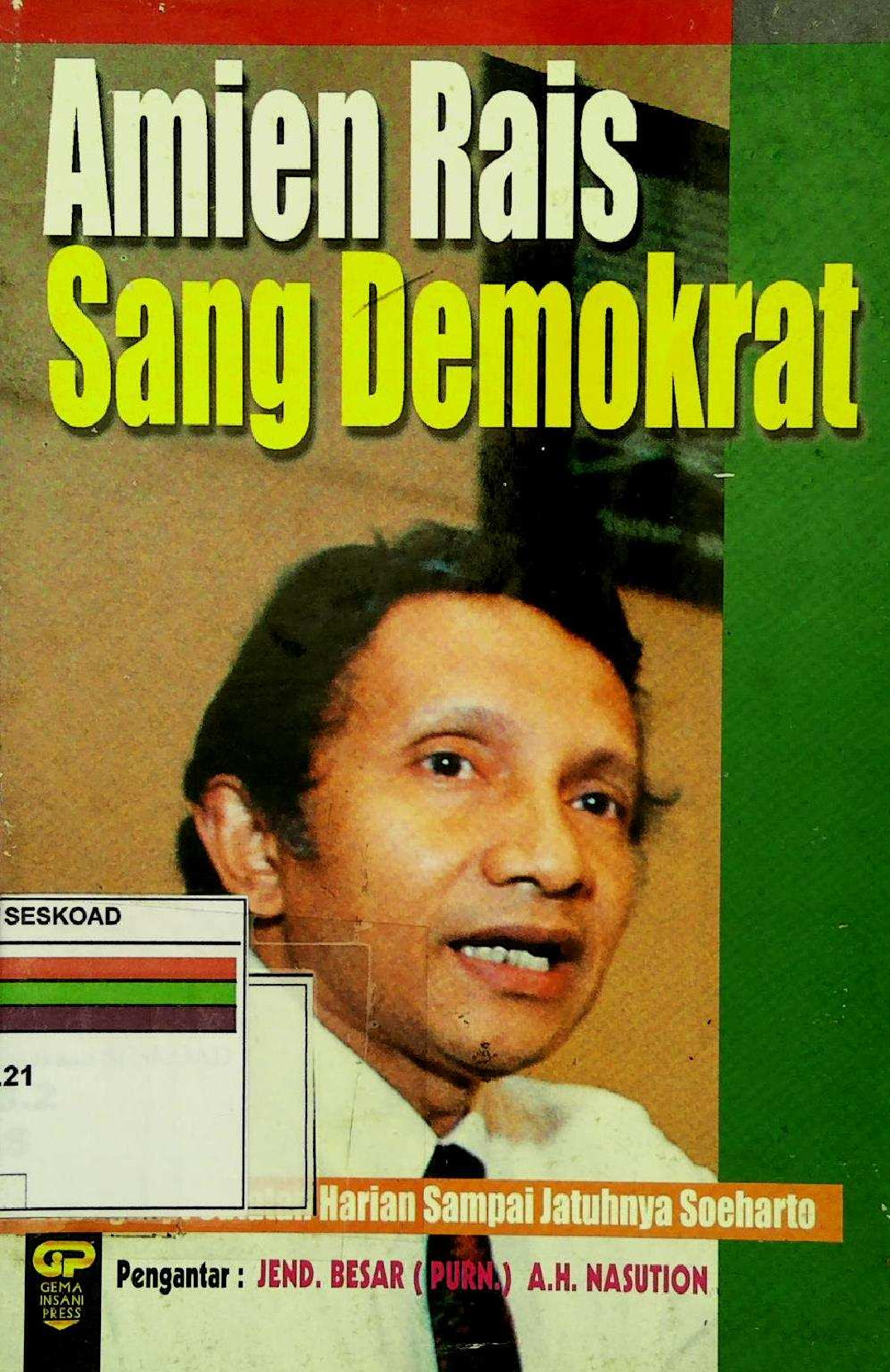 Amien Rais Sang Demokrat